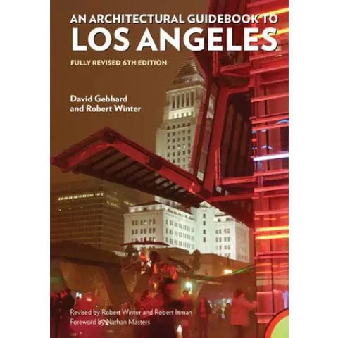 An Architectural Guidebook to Los Angeles
