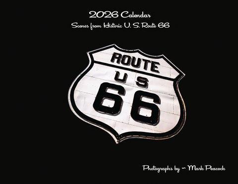 2026 Route 66 Calendar Mark Peacock Photographer