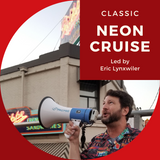MONA Staff Tickets - Classic Neon Cruise® Bus Tour - 7/22/23