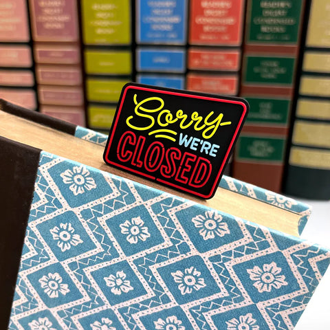 Sorry We're Closed Neon Sign Bookmark