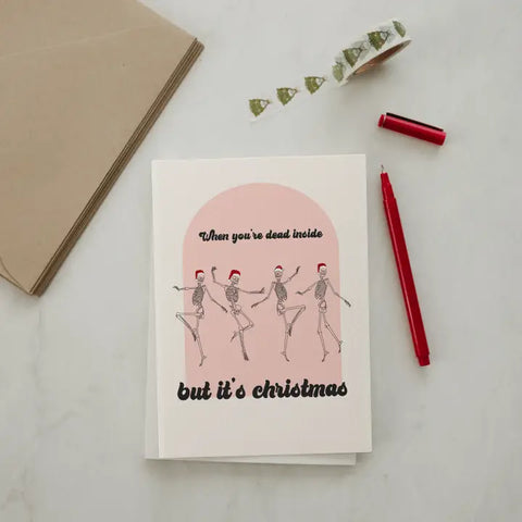 When You're Dead Inside But It's Christmas Card