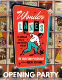 VIP Ticket for Wonder Lanes Opening Reception 11/7
