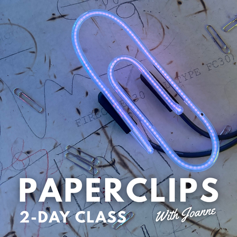 Neon Paperclips: 2-Day Class, 9/12-9/13/26