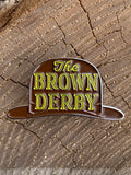Brown Derby Enamel Lapel Pin