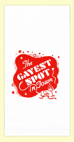 Vintage The Gayest Spot in Town Flour Sack Towel